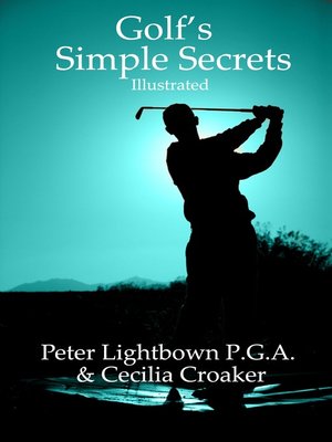 cover image of Golf's Simple Secrets